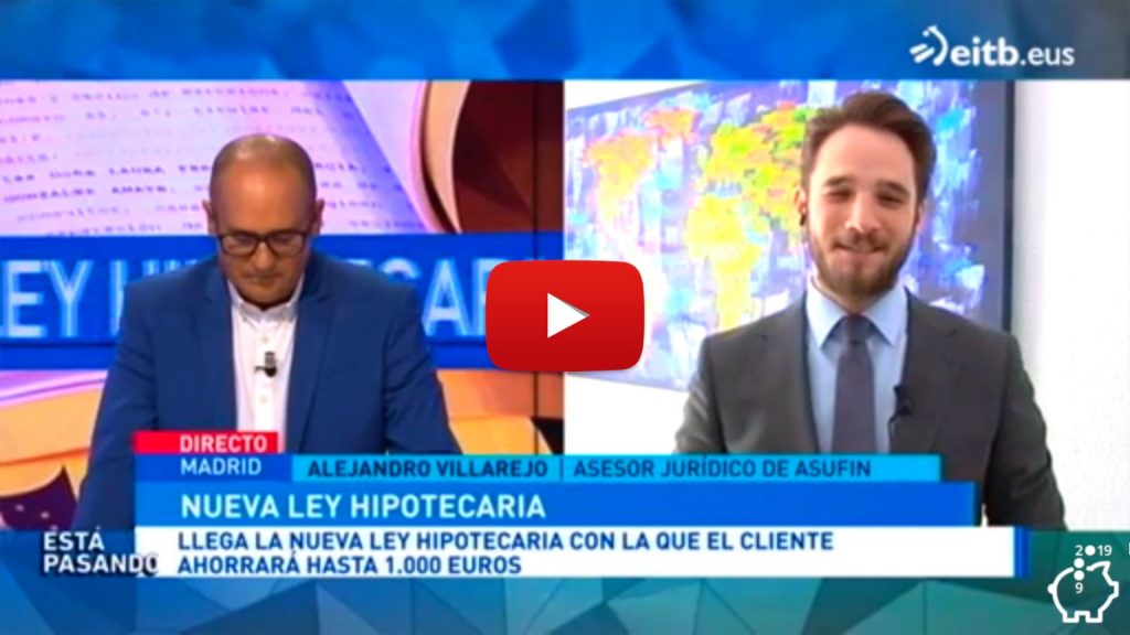 ASUFIN en EITB sobre nueva Ley De Crédito Hipotecario