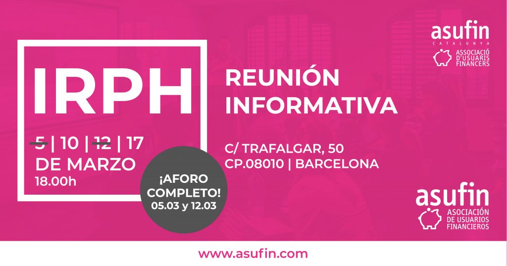IRPH: ASUFIN, en colaboración con ASUFIN Cataluña, convoca reuniones informativas para los afectados 1 200317 IRPH MARZO RRSS