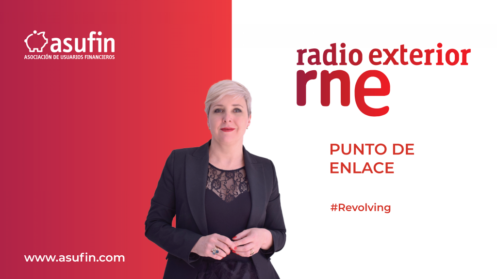 REVOLVING en los medios: Patricia Suárez da las claves de las tarjetas revolving en RNE - 05.06.20