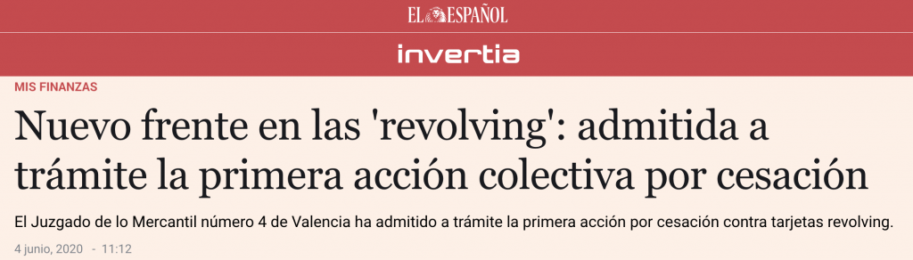 Nuevo frente en las 'revolving': admitida a trámite la primera acción colectiva por cesación