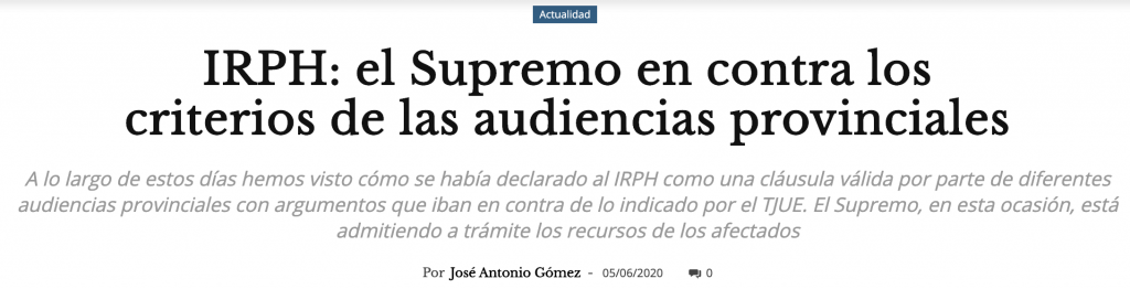 IRPH: el Supremo en contra los criterios de las audiencias provinciales