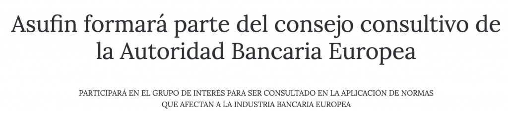 CONFILEGAL: Asufin formará parte del consejo consultivo de la Autoridad Bancaria Europea